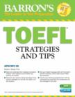 TOEFL Strategies and Tips with MP3 CDs : Outsmart the TOEFL iBT - Book