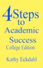 4 Steps To Academic Success : How To Study Without Wasting Time - Book