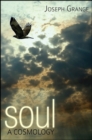 Soul : A Cosmology - eBook