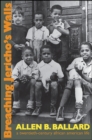 Breaching Jericho's Walls : A Twentieth-Century African American Life - eBook