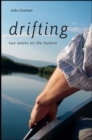 Drifting : Two Weeks on the Hudson - eBook
