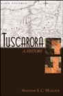 Tuscarora : A History - eBook