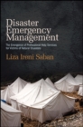 Disaster Emergency Management : The Emergence of Professional Help Services for Victims of Natural Disasters - eBook