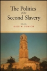 The Politics of the Second Slavery - eBook