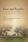 Race and Rurality in the Global Economy - Book