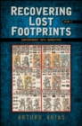 Recovering Lost Footprints, Volume 2 : Contemporary Maya Narratives - eBook