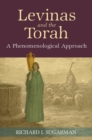 Levinas and the Torah : A Phenomenological Approach - eBook