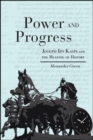 Power and Progress : Joseph Ibn Kaspi and the Meaning of History - eBook