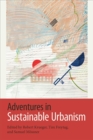 Adventures in Sustainable Urbanism - eBook