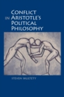Conflict in Aristotle's Political Philosophy - Book