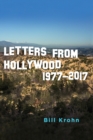 Letters from Hollywood : 1977-2017 - Book