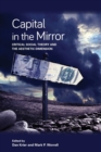 Capital in the Mirror : Critical Social Theory and the Aesthetic Dimension - Book
