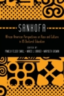 Sankofa : African American Perspectives on Race and Culture in US Doctoral Education - Book