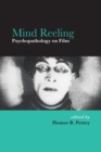 Mind Reeling : Psychopathology on Film - Book