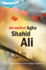 The World of Agha Shahid Ali - Book