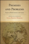Premises and Problems : Essays on World Literature and Cinema - eBook