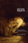 Death Rights : Romantic Suicide, Race, and the Bounds of Liberalism - Book