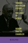 Toward an African Future-Of the Limit of World - Book