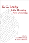 D. G. Leahy and the Thinking Now Occurring - eBook
