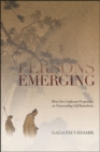 Persons Emerging : Three Neo-Confucian Perspectives on Transcending Self-Boundaries - eBook