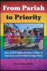 From Pariah to Priority : How LGBTI Rights Became a Pillar of American and Swedish Foreign Policy - eBook