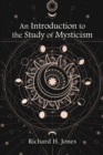 An Introduction to the Study of Mysticism - Book