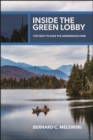 Inside the Green Lobby : The Fight to Save the Adirondack Park - eBook