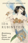 Ida Rubinstein : Revolutionary Dancer, Actress, and Impresario - Book