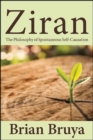 Ziran : The Philosophy of Spontaneous Self-Causation - eBook