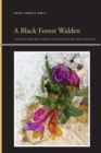 A Black Forest Walden : Conversations with Henry David Thoreau and Marlonbrando - Book