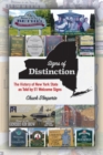 Signs of Distinction : The History of New York State as Told by 51 Welcome Signs - Book