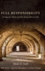 Full Responsibility : On Pragmatic, Political, and Other Modes of Sharing Action - Book