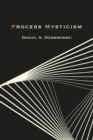 Process Mysticism - Book