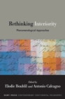 Rethinking Interiority : Phenomenological Approaches - eBook