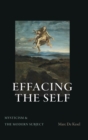Effacing the Self : Mysticism and the Modern Subject - Book