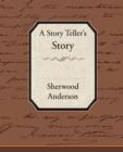A Story Tellers Story - Book