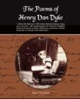 The Poems of Henry Van Dyke - Book