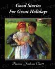 Good Stories For Great Holidays - Book