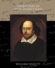 Characters of Shakespeare's Plays - Book