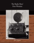 The Radio Boy's First Wireless - Book