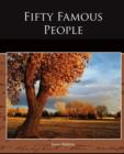 Fifty Famous People - Book