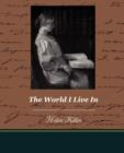 The World I Live In - Book