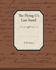 The Flying U's Last Stand - Book