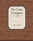 The Crisis, Complete - Book