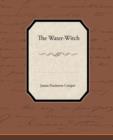 The Water-Witch - Book