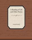A Reading of Life and Other Poems - Book