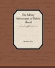 The Merry Adventures of Robin Hood - Book