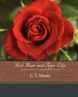 Red Rose and Tiger Lily - Book