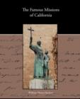 The Famous Missions of California - Book