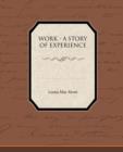 Work - A Story of Experience - Book
